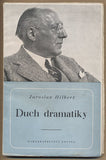 HILBERT; JAROSLAV: DUCH DRAMATIKY. - 1941./divadlo/