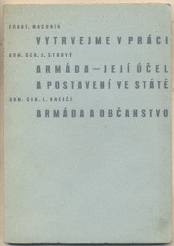 (1937). Fr. Machník. J. Syrový. L. Krejčí. 'Naše armáda'