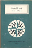 MEYRINK; GUSTAV: ČERNÁ KOULE. - 1986. Světová četba.