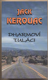 KEROUAC; JACK: DHARMOVÍ TULÁCI. - 1992. Edice Compact Nova sv. 1. /T/