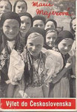 MAJEROVÁ; MARIE: VÝLET DO ČESKOSLOVENSKA. - 1937. SOLD