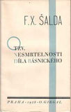 Obrtel - ŠALDA; F. X.: O TZV. NESMRTELNOSTI DÍLA BÁSNICKÉHO. - 1928. Obálka a úprava VÍT OBRTEL.