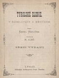 HAVLÍČEK BOROVSKÝ; KAREL: TYROLSKÉ ELEGIE. - 1885. 3. vyd. PRODÁNO