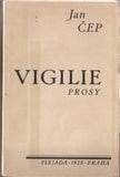 Obrtel - ČEP; JAN: VIGILIE. - 1928. Plejada sv. 3.; obálka VÍT OBRTEL.