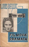 Teige - DELLUC; LOUIS: FILMOVÁ DRAMATA. - 1925. Original wrappers. Cover deisgn by K. TEIGE.