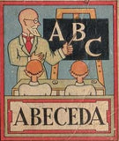 ABECEDA. - 1927. Ilustrace V. VOSTRADOVSKÝ; text Hanuš Sedláček. PRODÁNO/SOLD