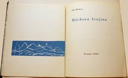 MAHEN; JIŘÍ: MÁCHOVA KRAJINA. - 1960. Dřevoryty a typografická úprava KAREL SVOLINSKÝ. S podpisem K. Svolinského. /Mácha/