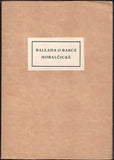 ZEGADLOWICZ; EMIL: BALLADA O BABCE HORALČICKÉ O DĚTECH A O ZÁŘIVÉM CHLÉVU ZA VŠEMI STOJÍCÍM. - 1928. Samotíšky; Babler. Dřevoryt Jerzy Hulewicz.