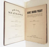 Kukla, Karel Ladislav.  Praha neznámá. Kniha I., Konec bahna Prahy. - 1926.