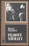 URGOŠÍKOVÁ, BLAŽENA: FILMOVÉ NÁVRATY.