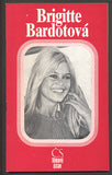 JACHNIN, BORIS: BRIGITTE BARDOTOVÁ.