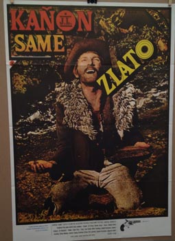 KAŇON SAMÉ ZLATO. - 1972. Filmový plakát.