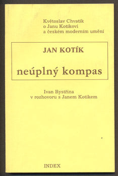 KOTÍK, JAN: NEÚPLNÝ KOMPAS. - 1986.