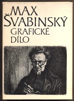 PÁLENÍČEK, L.; ŠVABINSKÁ, Z.: MAX ŠVABINSKÝ GRAFICKÉ DÍLO / SOUPIS. - 1976.