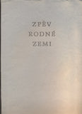 HORA, JOSEF: ZPĚV RODNÉ ZEMI. - 1968.